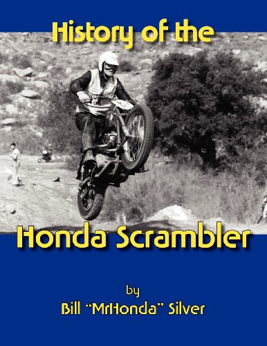 History Of The Honda Scrambler [Paperback]