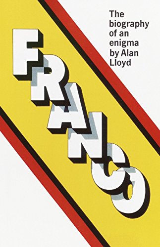 Franco The Biography of an Enigma [Paperback]