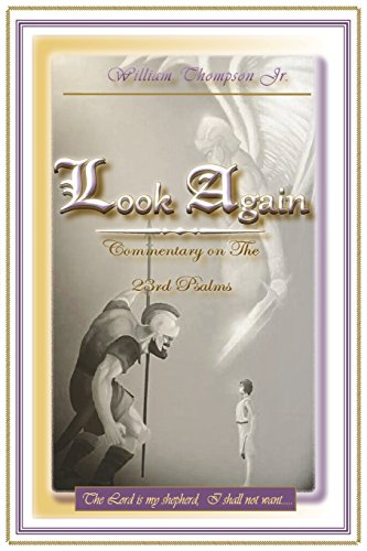 Look Again Commentary On The 23rd Psalm [Paperback]