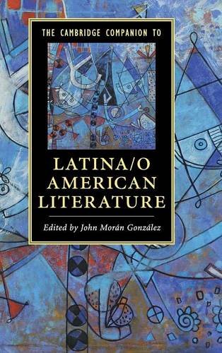 The Cambridge Companion to Latina/o American Literature [Hardcover]