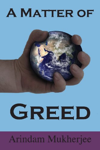 A Matter Of Greed [Paperback]