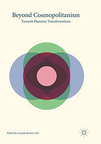 Beyond Cosmopolitanism: Towards Planetary Transformations [Paperback]