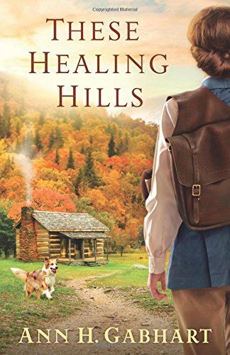 These Healing Hills [Paperback]