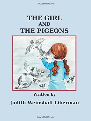 The Girl And The Pigeons [Hardcover]