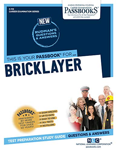 Bricklayer (C-110): Passbooks Study Guide [Paperback]