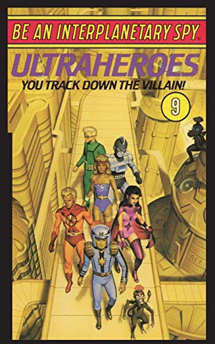 Be An Interplanetary Spy Ultraheroes [Paperback]