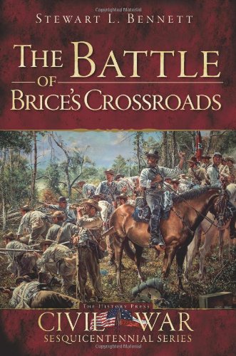 The Battle of Brice's Crossroads [Paperback]