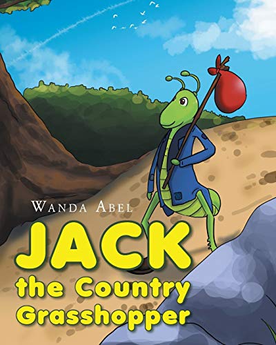 Jack The Country Grasshopper [Paperback]