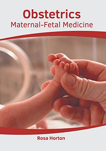 Obstetrics Maternal-Fetal Medicine [Hardcover]