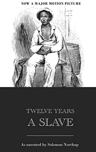 Telve Years A Slave [Hardcover]