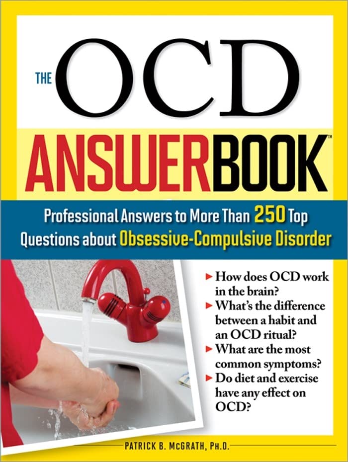 The OCD Answer Book: Professional Answers to More Than 250 Top Questions about O [Paperback]