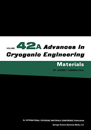 Advances in Cryogenic Engineering Materials [Hardcover]