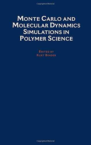 Monte Carlo and Molecular Dynamics Simulations in Polymer Science [Hardcover]