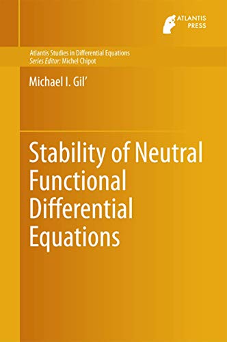 Stability of Neutral Functional Differential Equations [Hardcover]