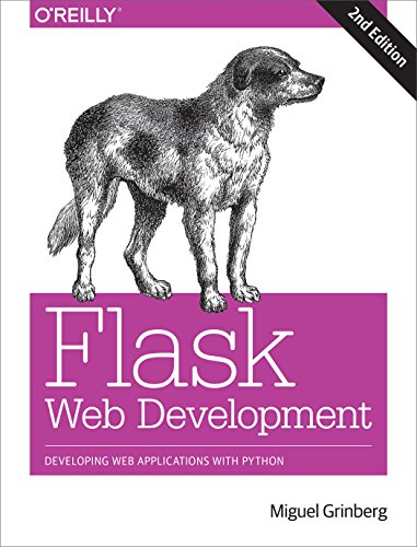 Flask Web Development: Developing Web Applications with Python [Paperback]