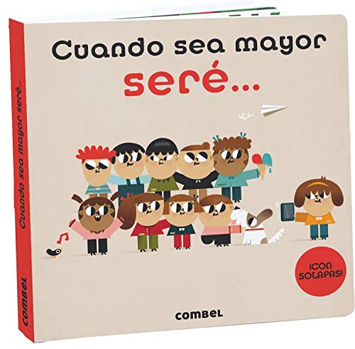 Cuando sea mayor seré... [Hardcover]