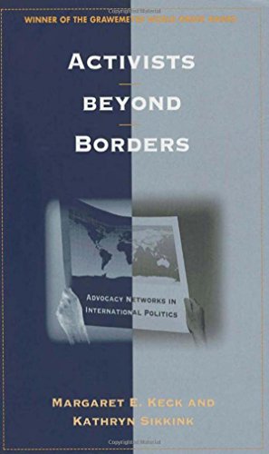 Activists Beyond Borders: Advocacy Networks i