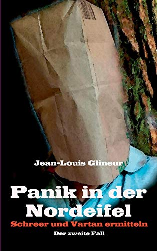 Panik In Der Nordeifel (german Edition) [Paperback]