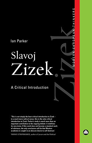 Slavoj Zizek A Critical Introduction [Paperback]