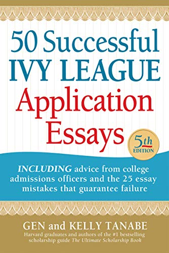 50 Successful Ivy League Application Essays [Paperback]