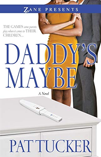 Daddy&39s Maybe [Paperback]