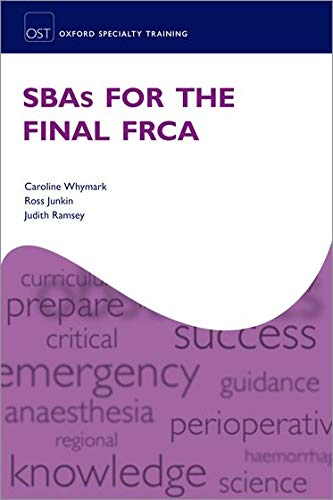 SBAs for the Final FRCA [Paperback]