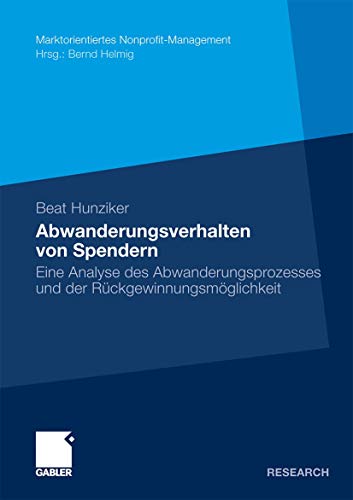 Abanderungsverhalten von Spendern: Eine Analyse des Abanderungsprozesses und d [Paperback]