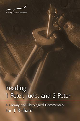 Reading 1 Peter, Jude, And 2 Peter A Literary And Theological Commentary (readi [Paperback]