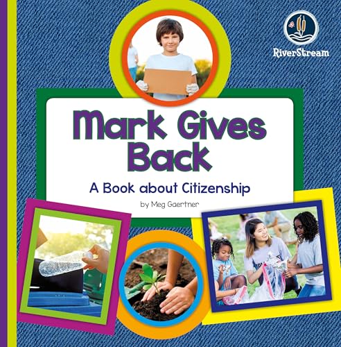 My Day Readers: Mark Gives Back [Paperback]