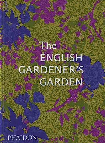 The English Gardener's Garden [Hardcover]