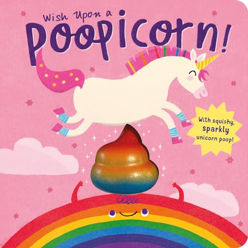 Wish Upon a Poopicorn [Board book]