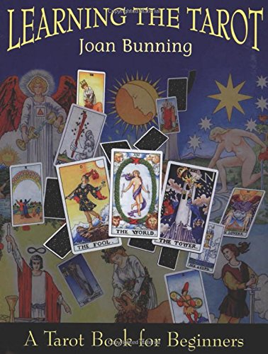 Learning The Tarot: A Tarot Book For Beginners [Paperback]