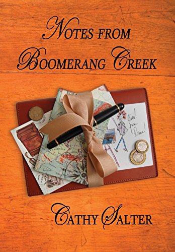 Notes From Boomerang Creek [Hardcover]