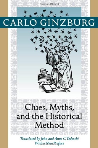 Clues, Myths, And The Historical Method [Paperback]