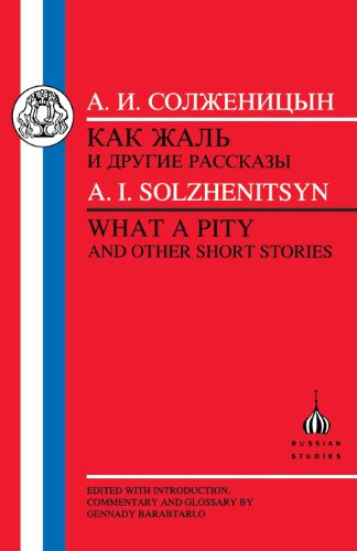 Solzhenitsyn What a Pity [Paperback]