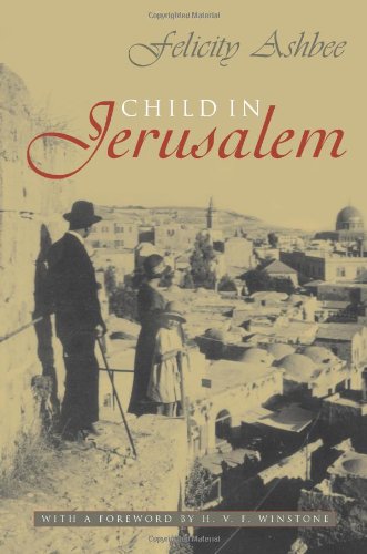 Child in Jerusalem [Hardcover]