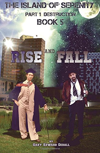 The Island Of Serenity Book 5 Rise & Fall [Paperback]