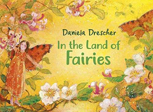 In the Land of Fairies [Hardcover]