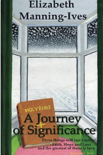 A Journey Of Significance [Paperback]