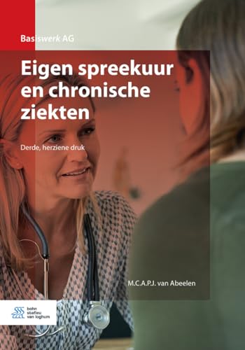 Eigen spreekuur en chronische ziekten [Paperback]