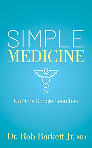 Simple Medicine No More Google Searches [Paperback]