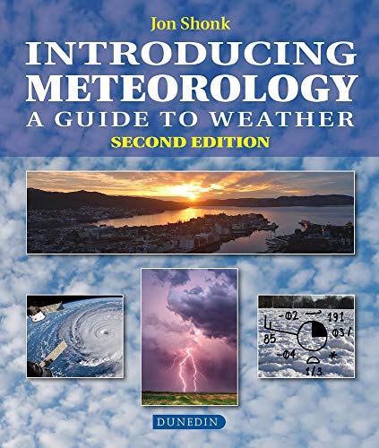 Introducing Meteorology: A Guide to the Weather [Paperback]