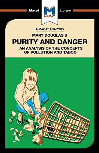 An Analysis of Mary Douglas's Purity and Danger An Analysis of the Concepts of  [Paperback]