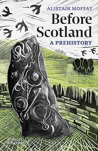 Before Scotland: A Prehistory [Paperback]