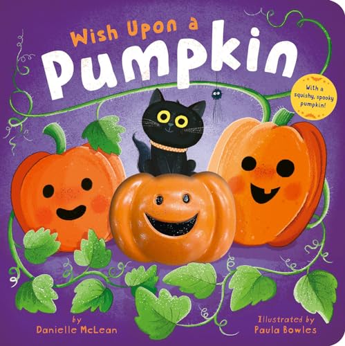 Wish Upon a Pumpkin [Board book]