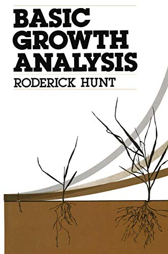 Basic Growth Analysis: Plant growth analysis for beginners [Paperback]