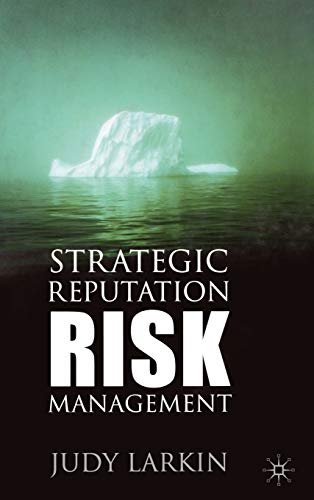 Strategic Reputation Risk Management [Hardcover]