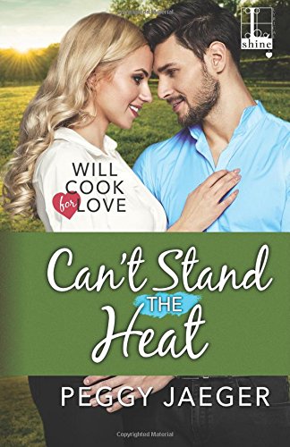 Can't Stand the Heat [Paperback]