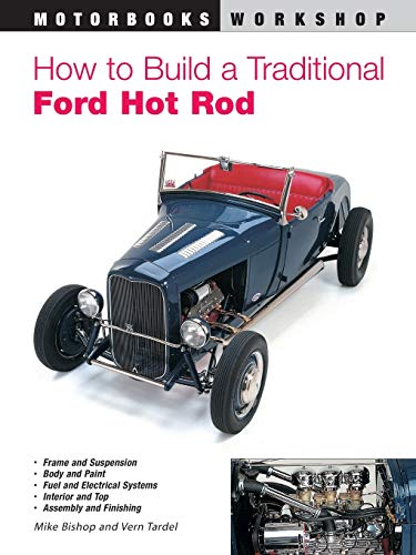 How to Build a Traditional Ford Hot Rod [Paperback]