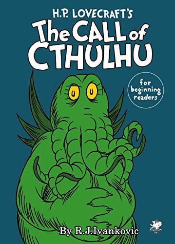 H.P. Lovecraft's The Call Of Cthulhu For Beginning Readers [Hardcover]